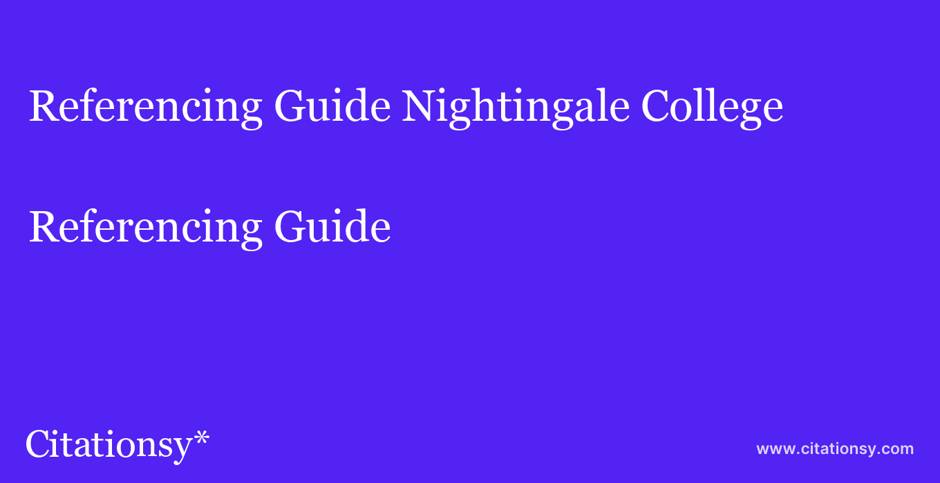 Referencing Guide: Nightingale College